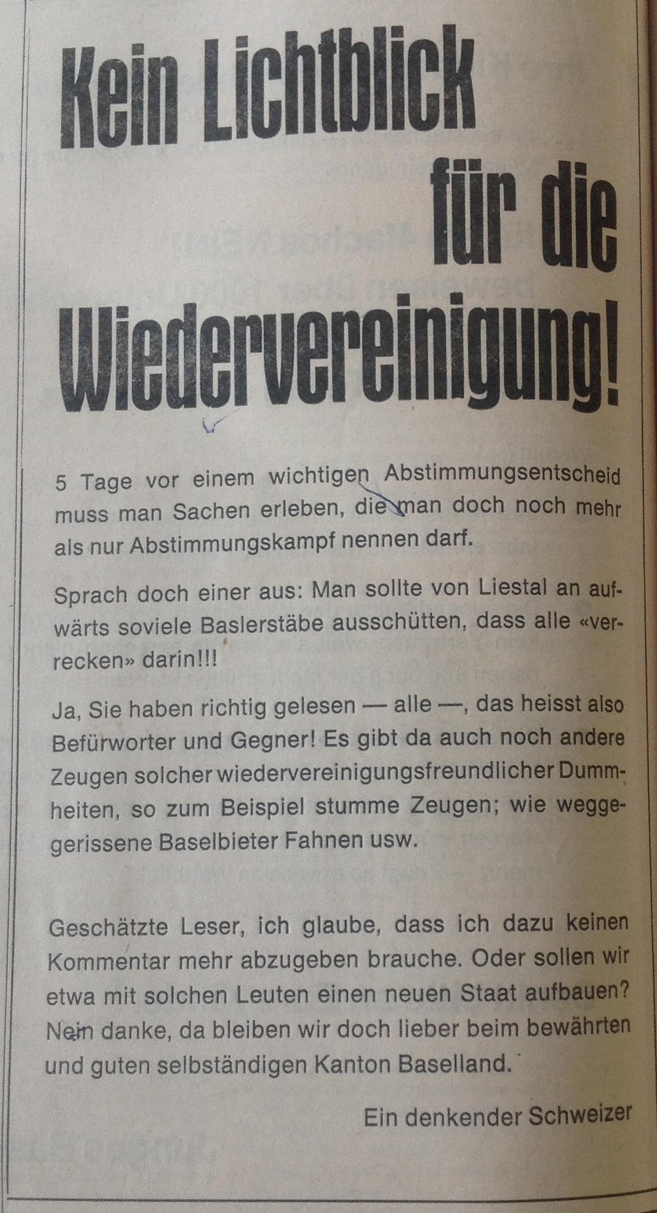 Der «denkende Schweizer» demonstrierte seine Empörung in einem Zeitungsinserat.
