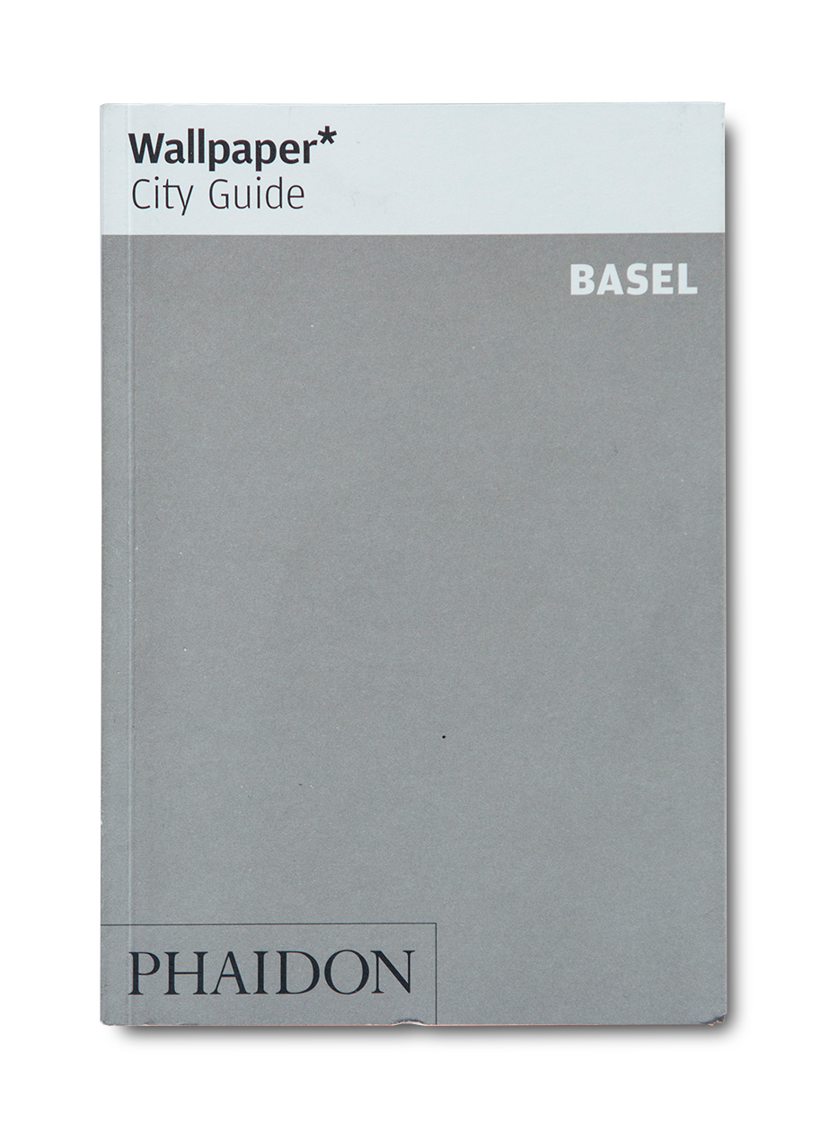 Wallpaper* City Guide: Basel (1. Auflage Oktober 2015)