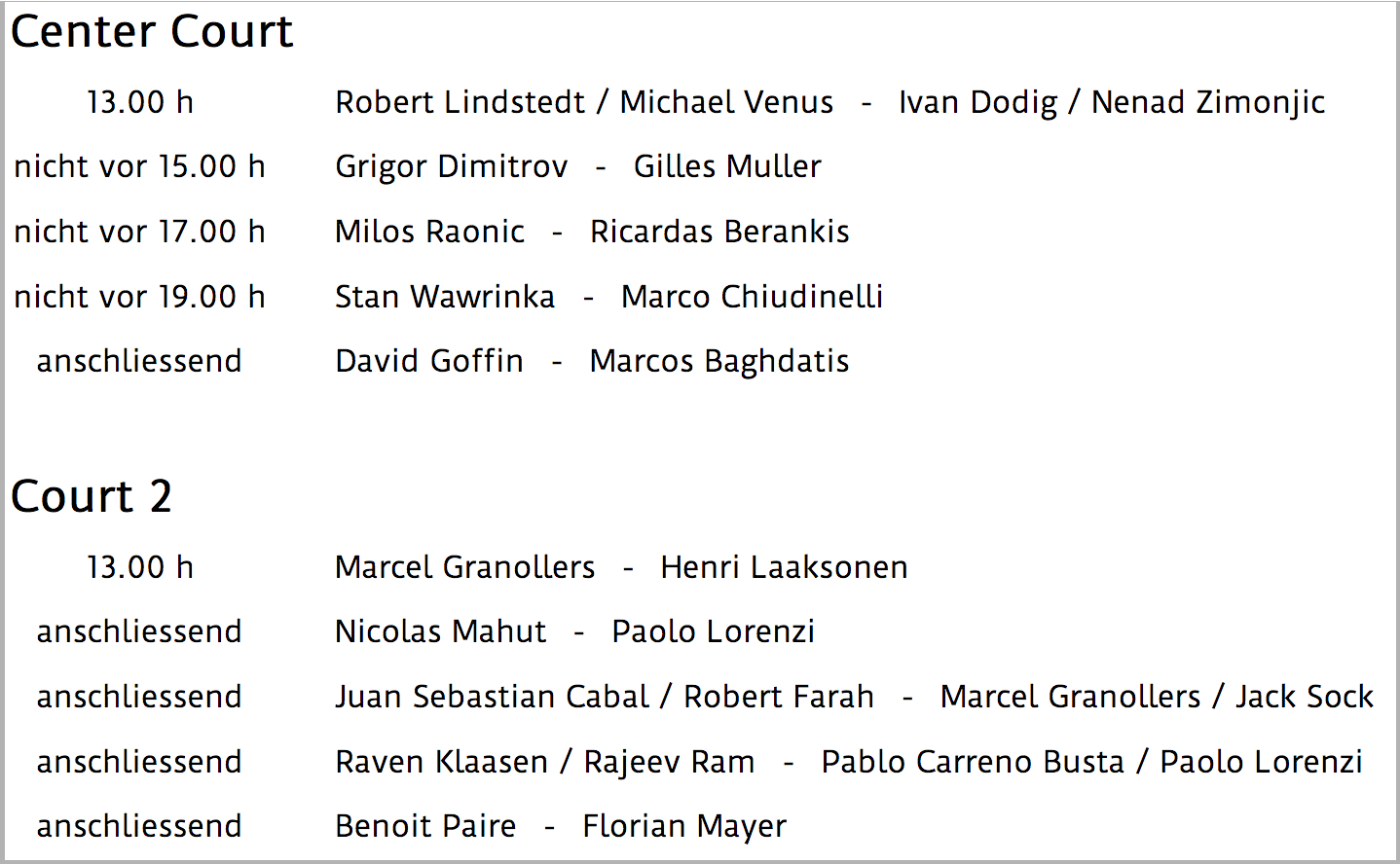 Zum Spielplan der Swiss Indoors